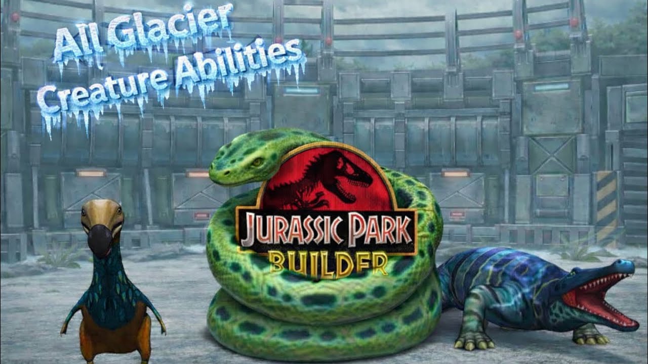 All Glacier Creature Abilities in Jurassic Park Builder