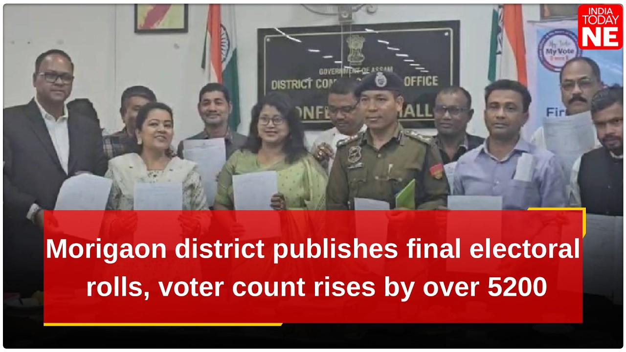 Assam: Morigaon district publishes final electoral rolls, voter count rises by over 5200