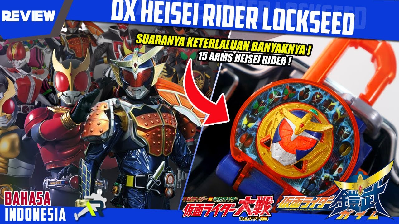 REVIEW - DX HEISEI RIDER LOCKSEED | 平成ライダーロックシード [Kamen Rider Gaim] DX DENGAN SUARA PALING BANYAK ?!