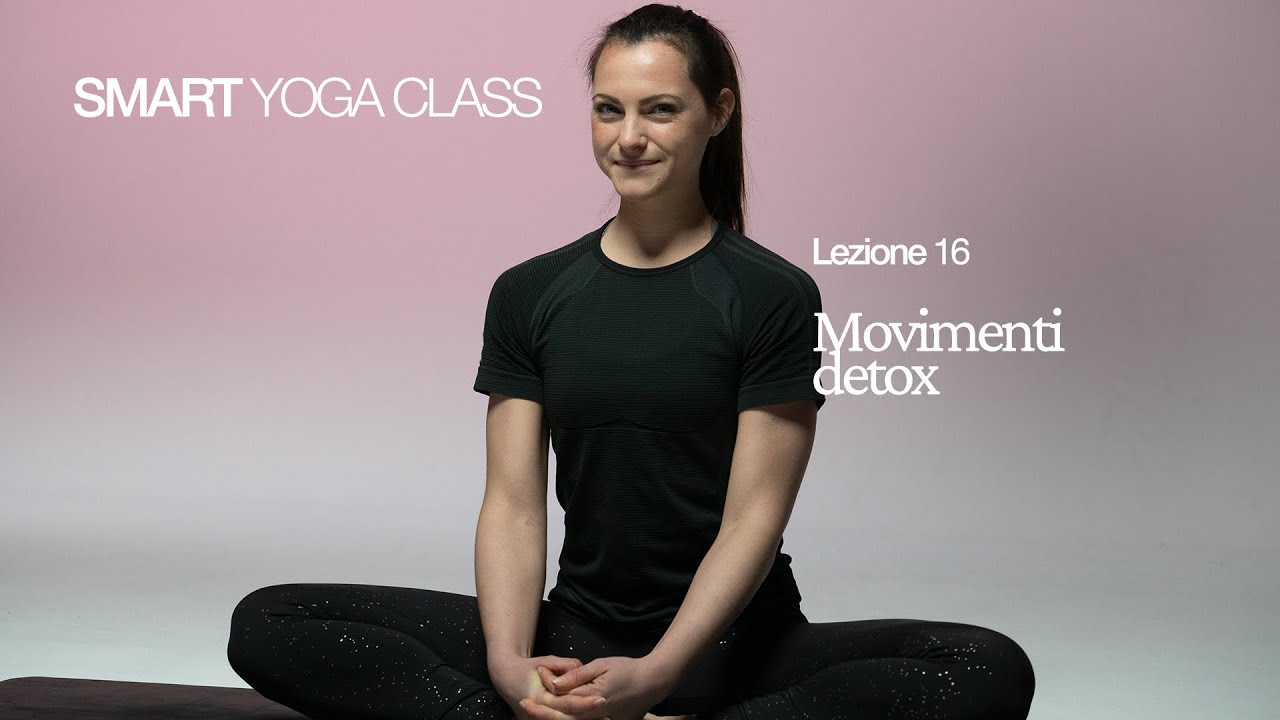 Smart Yoga Class - Lezione 16