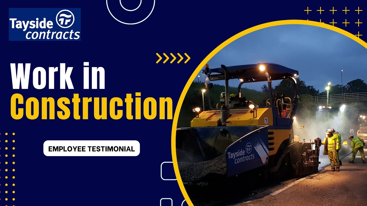 Work In Construction With Tayside Contracts