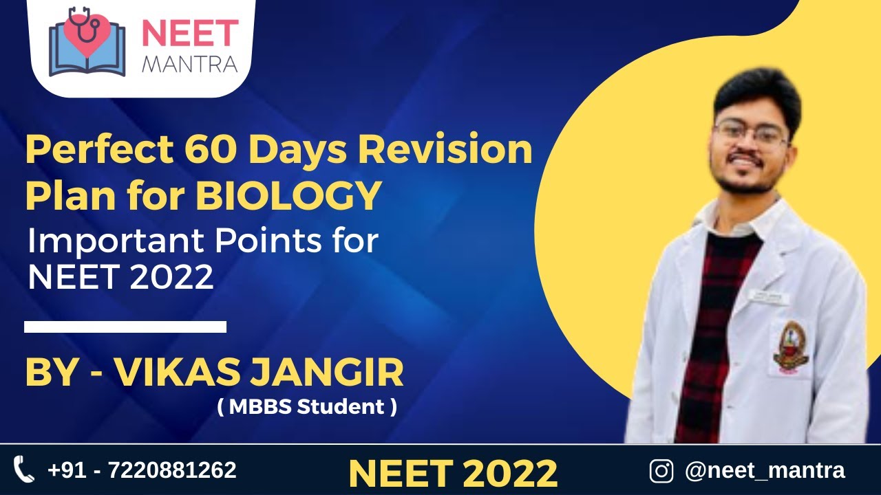 NEET 2022 | Perfect 60 Days Revision Plan of Biology | Vikas Jangir (MBBS)