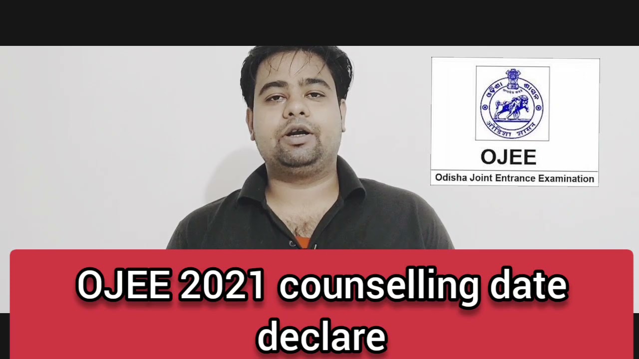 OJEE COUNSELLING DATE AA GAYA|OJEE COUNSELLING UPDATE 2021|OJEE RESULT 2021|BPUT ODISSA 2021 NEWS