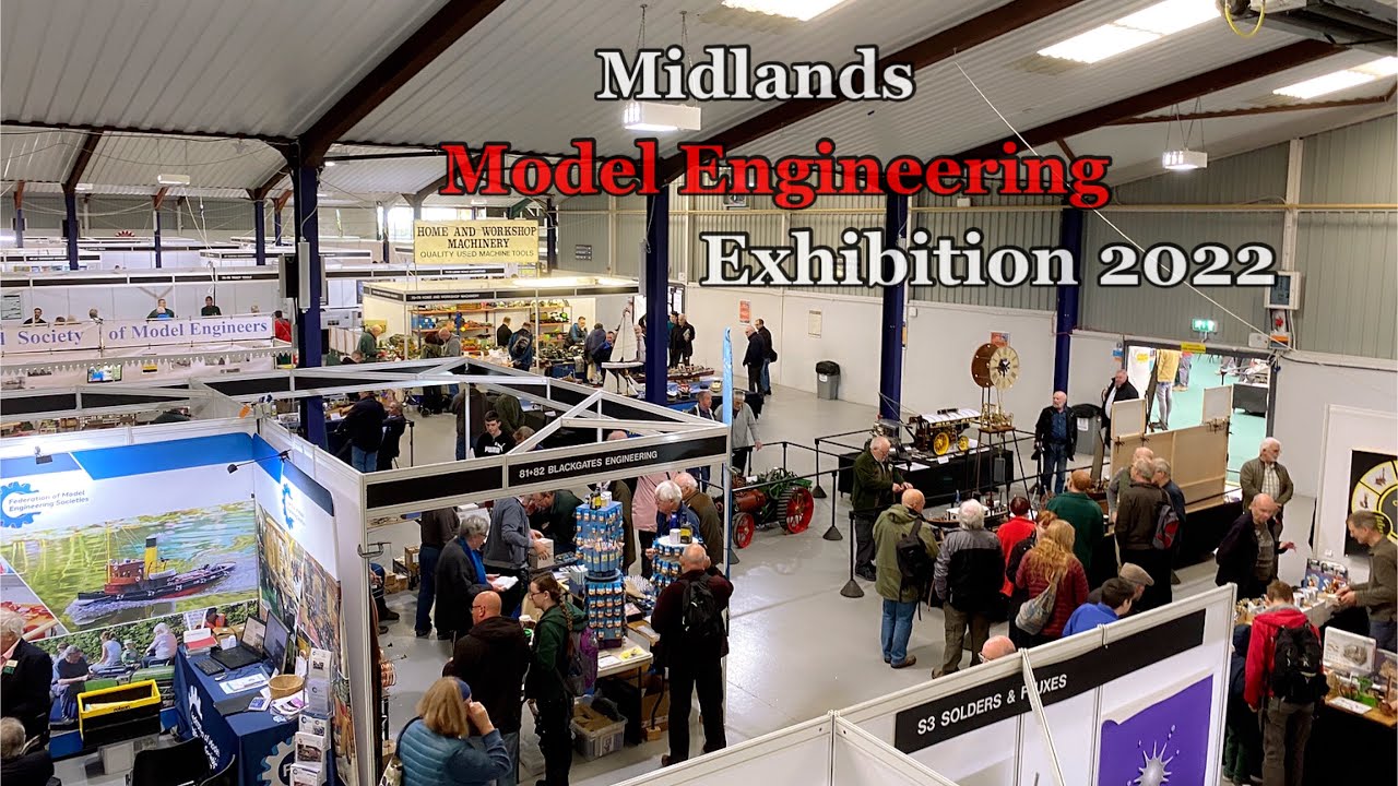 Midlands Model Engineering Exhibition 2022