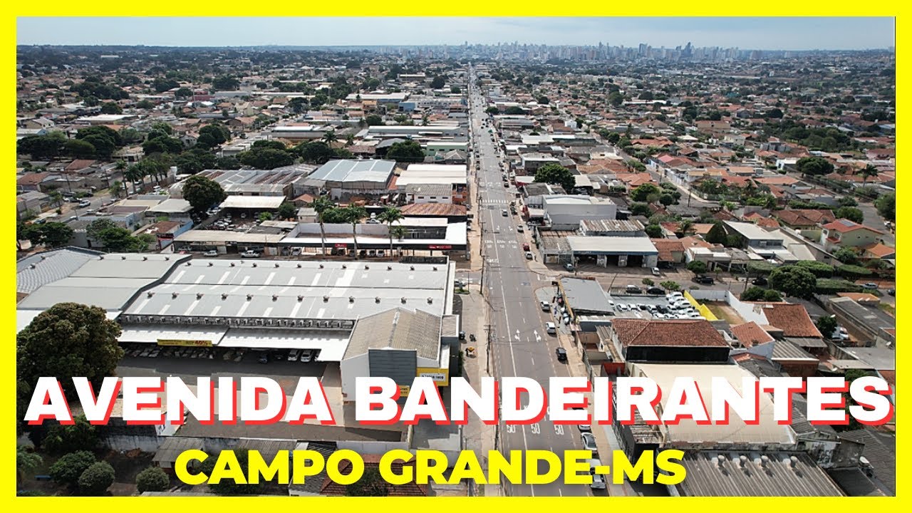 ✅ VISTA AÉREA DA AVENIDA BANDEIRANTES - CAMPO GRANDE-MS