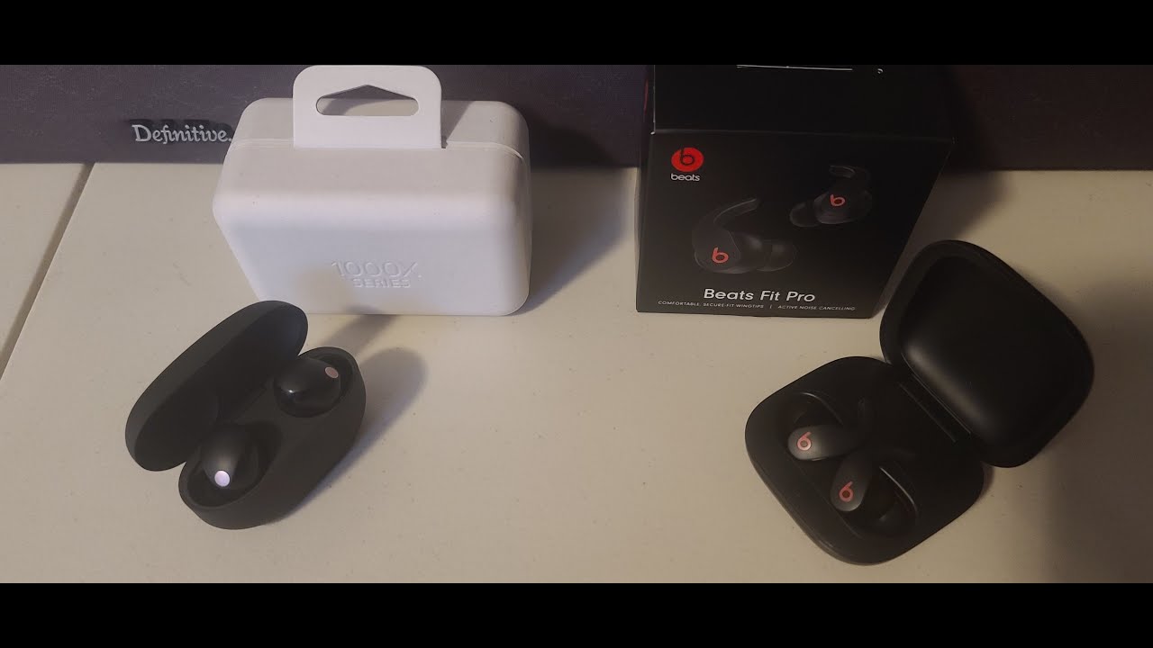 Sony WF-1000 XM5 VS  Beats Fit Pro