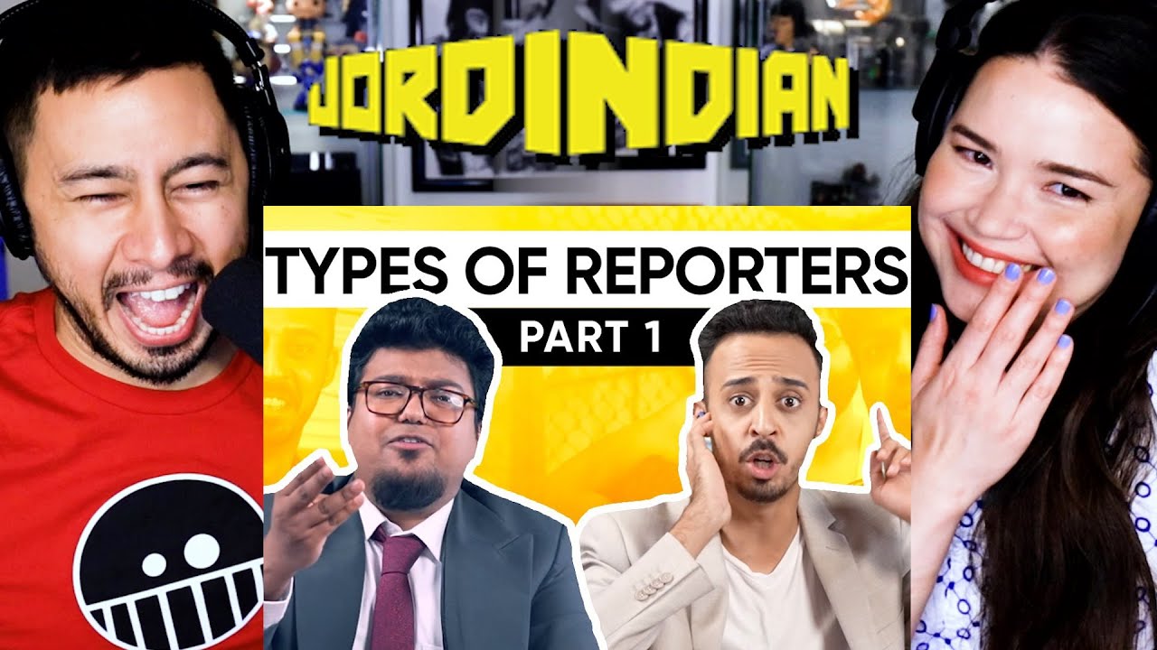 JORDINDIAN | Types of News Reporters | News Channels | Reaction by Jaby Koay & Achara Kirk!