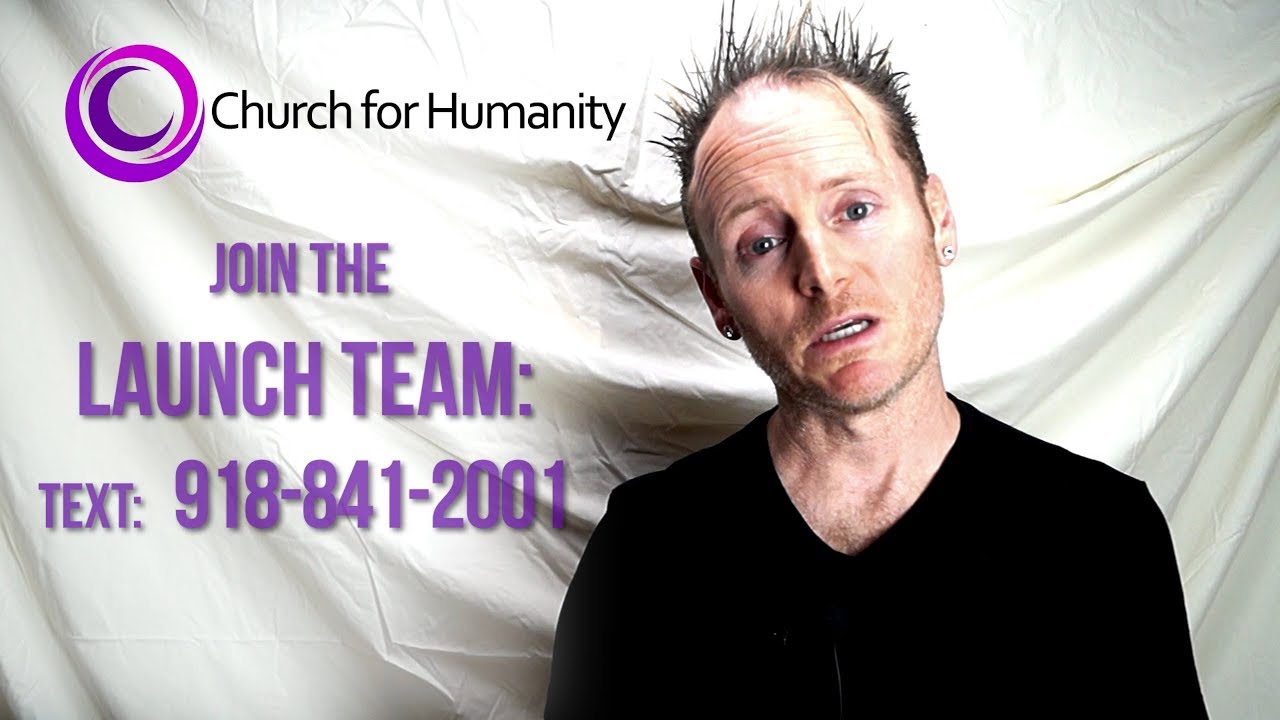 Church for Humanity:  Join the Launch Team