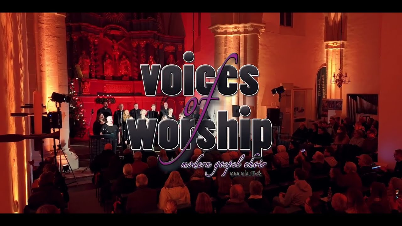 Voices of Worship - 23.12.23 - Gertrudenkirche Osnabrück (steady pocket cam)