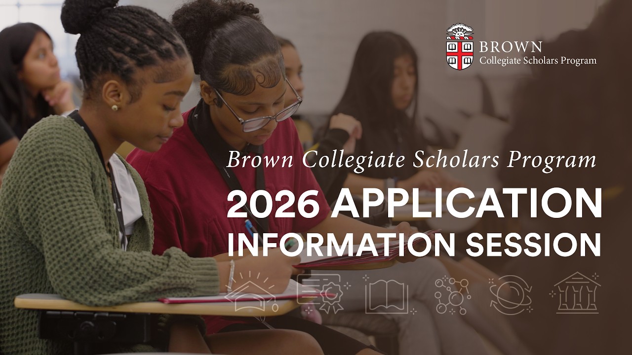Brown Collegiate Scholars Program Info Session (2026)