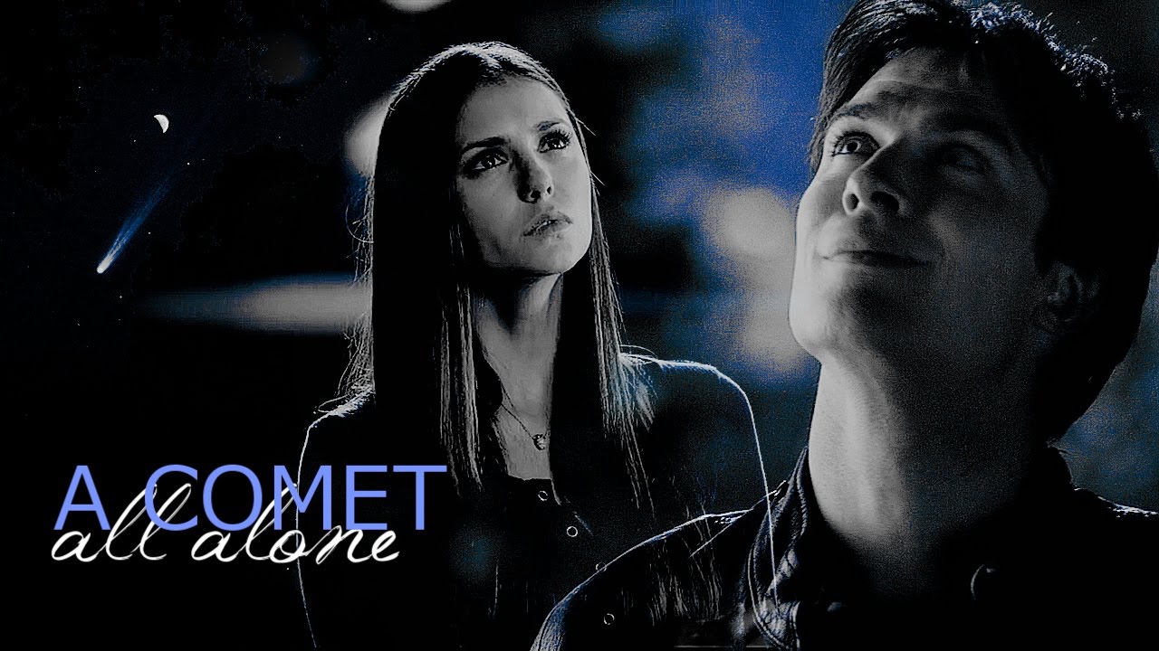 Damon & Elena - A Comet..All Alone
