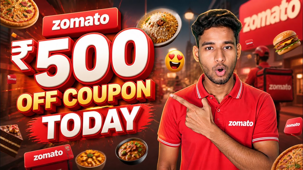 🔥 ZOMATO COUPON CODE TODAY 💥 ₹500 OFF + FREE DELIVERY 🛵 LIMITED TIME DEAL 😱 SAVE BIG NOW 🍔🍕