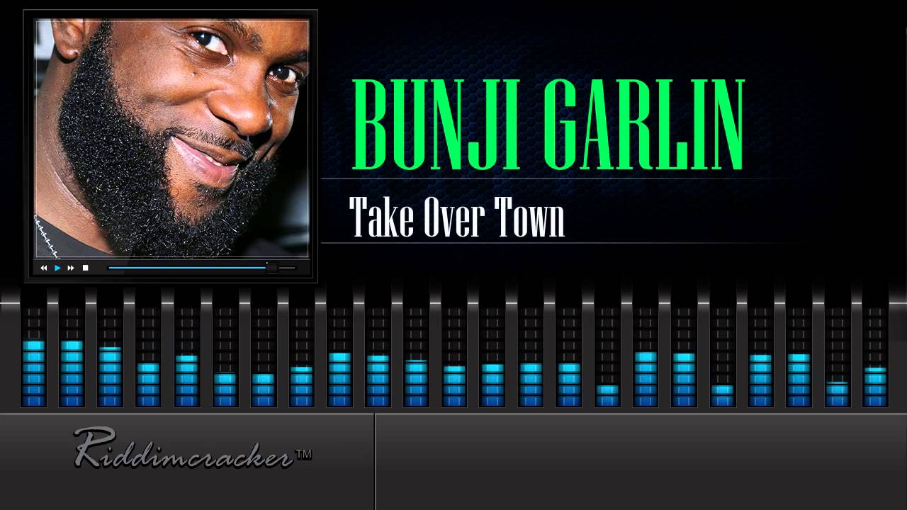 Bunji Garlin - Take Over Town [Soca 2016] [HD]