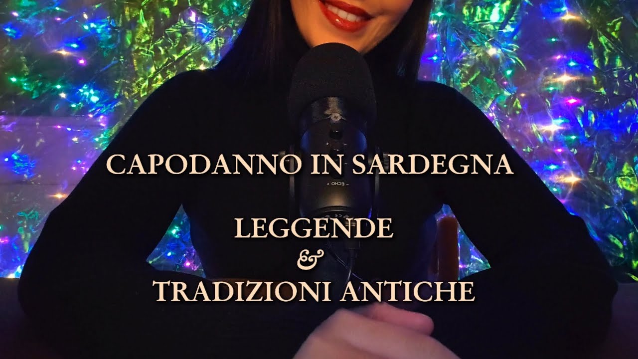 Capodanno in Sardegna tra Tradizioni e Leggende 🌾✨| ASMR Whispering