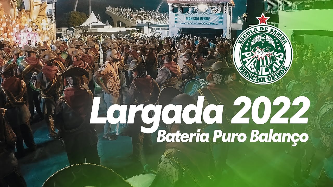 Largada Bateria Puro Balanço - Mancha Verde // Carnaval 2022