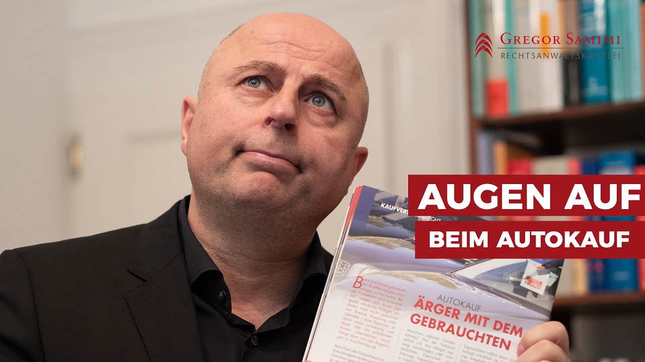 Gebrauchtwagenkauf und Ärger mit dem Gebrauchten – Welche Rechte habe ich als Verbraucher?