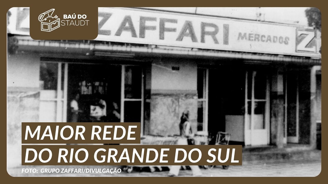 Conheça a história do Grupo Zaffari | Almanaque Gaúcho