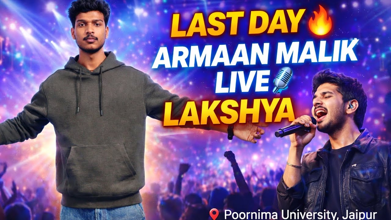 Lakshya 2026 Last Day 🔥 Armaan Malik Performance | Jaipur Vlog