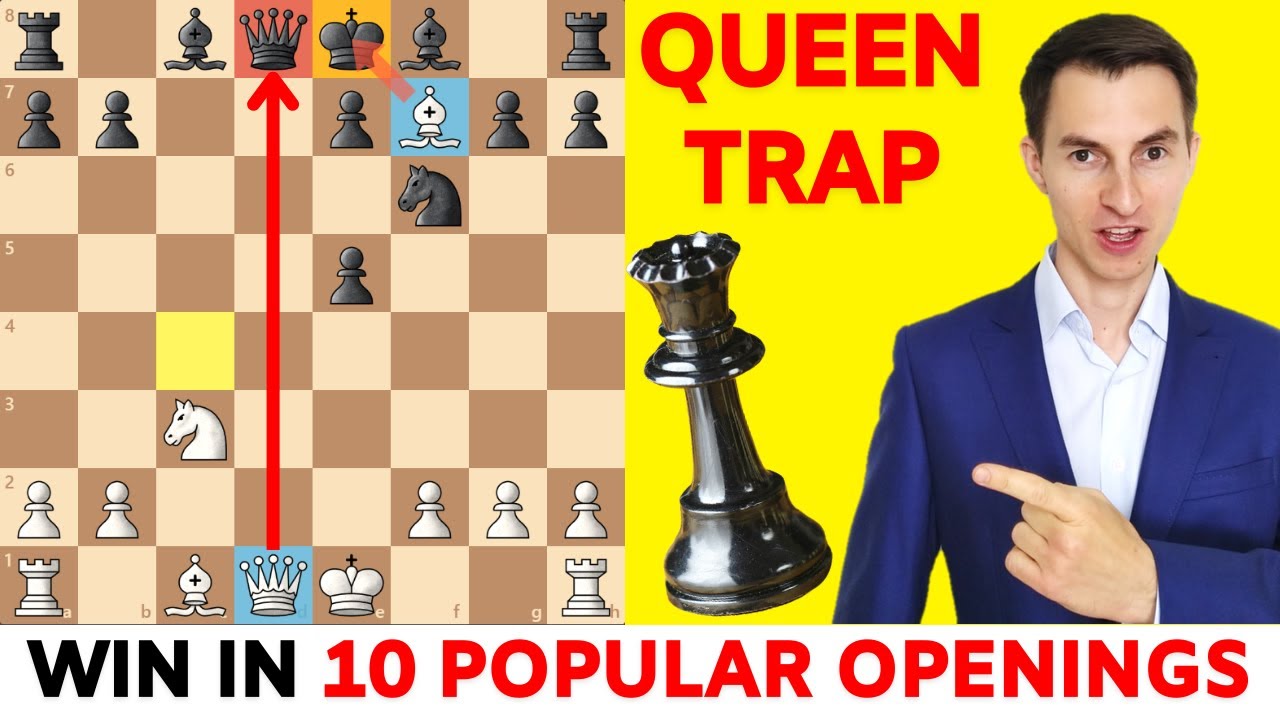 Win A Queen in 10 Popular Openings [Tricks & TRAPS to Fool Your Opponents]