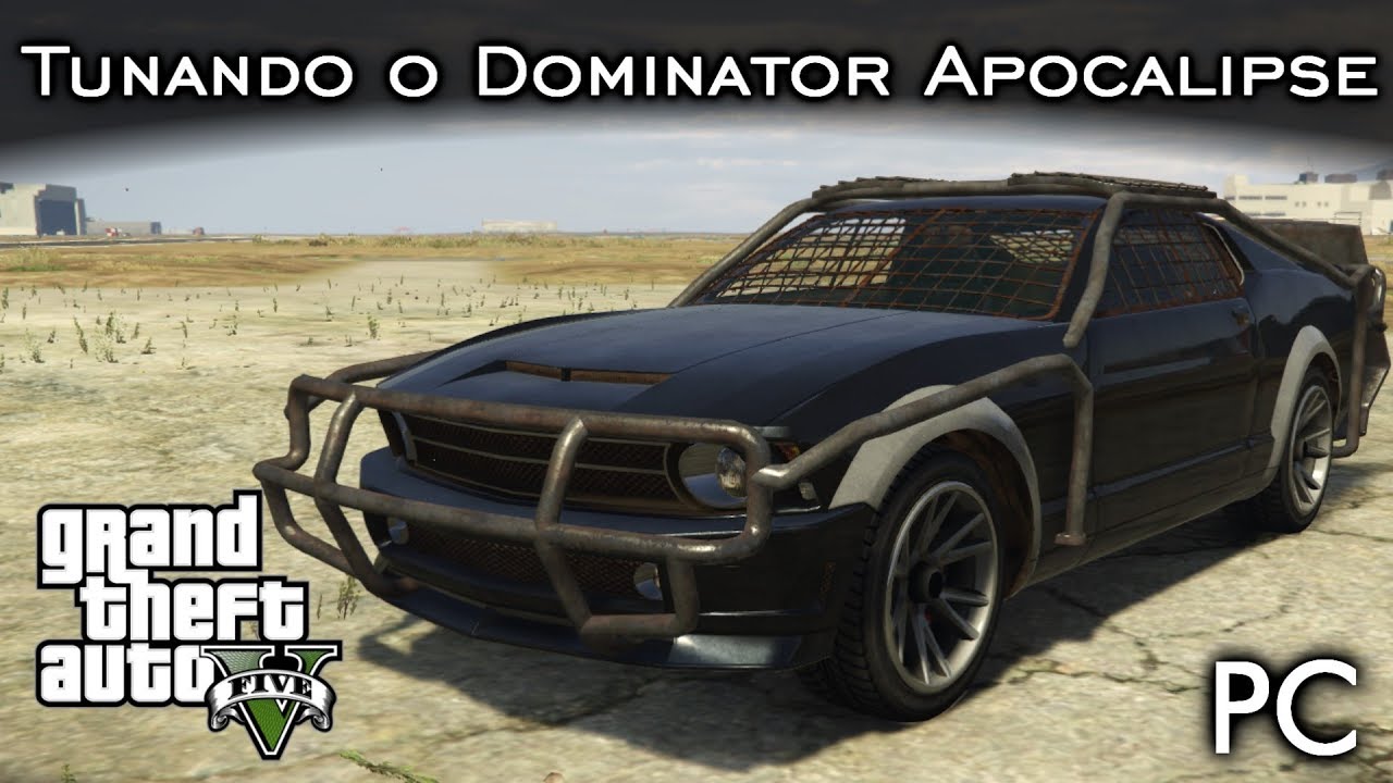 Tunando o Dominator APOCALIPSE - Corrida Mortal! 💀 | GTA V - PC [PT-BR]