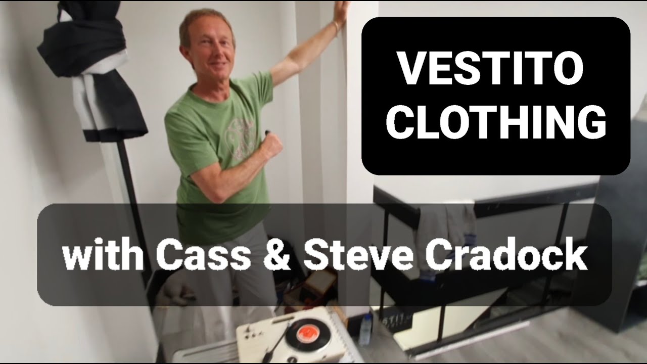 VESTITO Clothing, with Cass & Steve Cradock