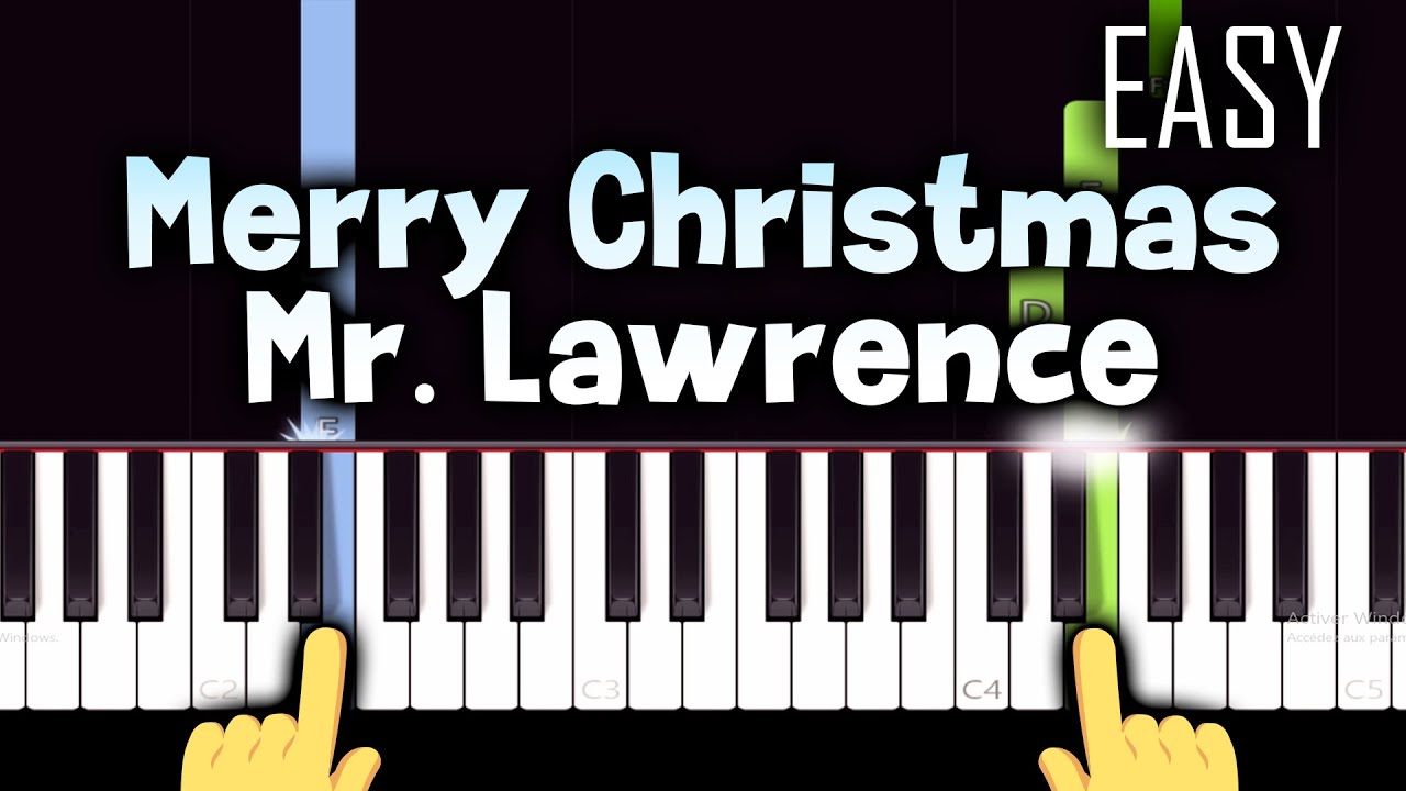 Merry Christmas Mr. Lawrence Theme - EASY Piano tutorial