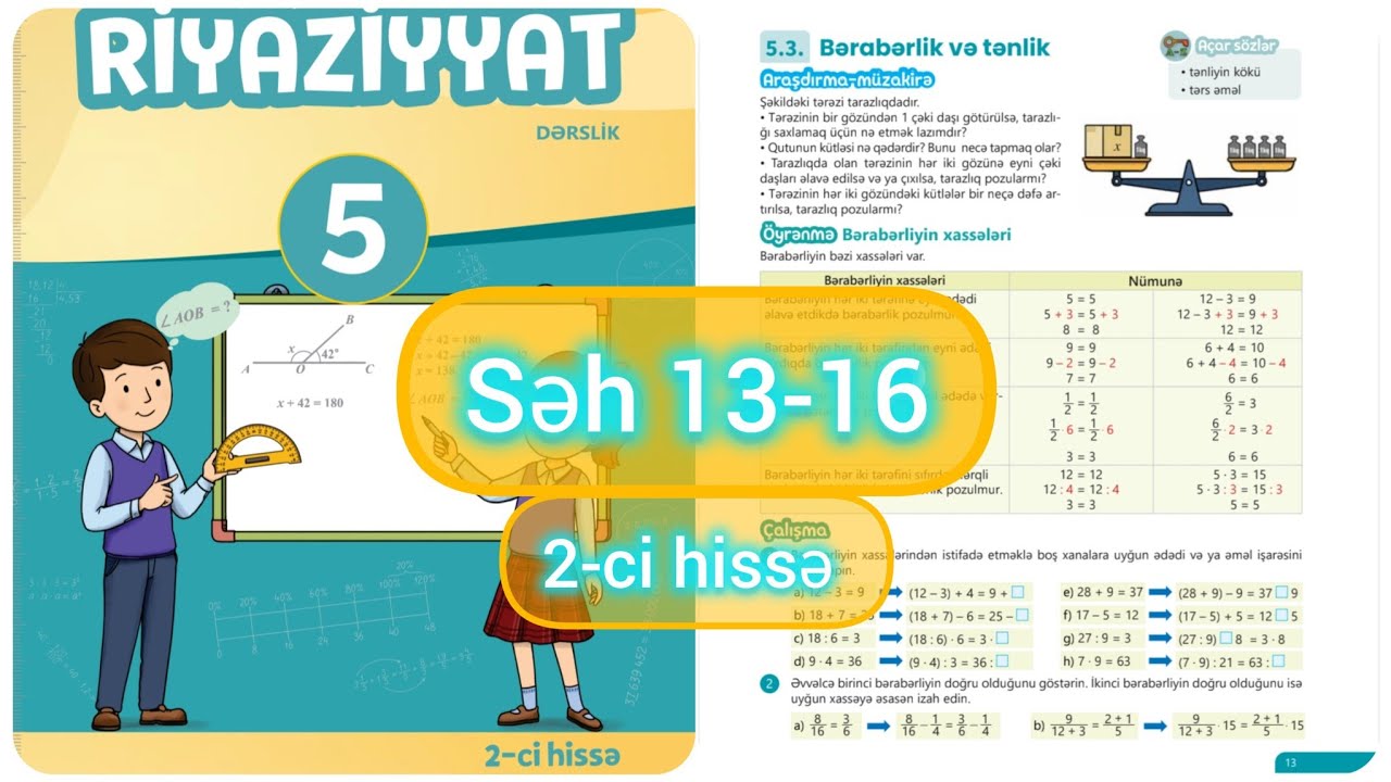 5-ci sinif Riyaziyyat dərslik səh 13,14,15,16. 2-ci hissə. Bərabərlik və tənlik 1