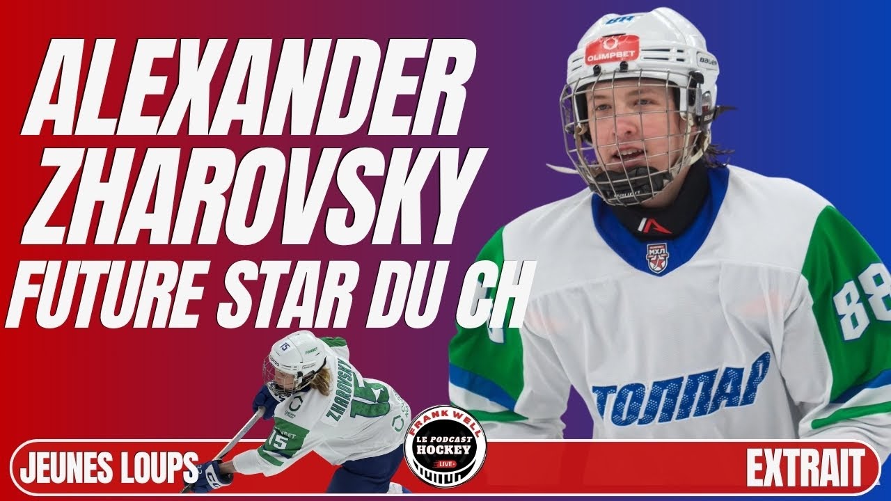 Alexander Zharovsky une super star pour les Canadiens?
