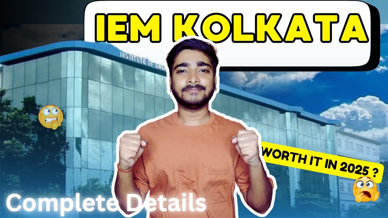 IEM Kolkata : Admission, Fees, Cutoff, Placement |  Is It Worth It ? #wbjee