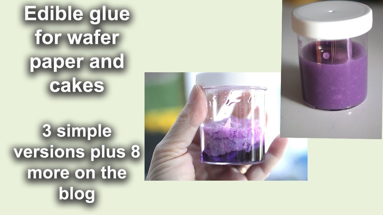 How to make edible glue for wafer paper and cake decorating