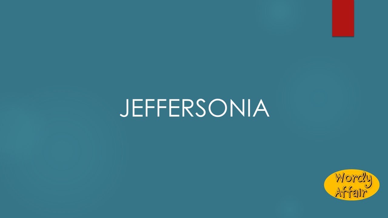 Jeffersonia Meaning