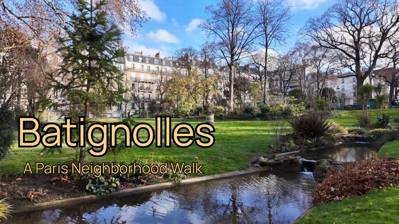 Batignolles | A Walk Through a Paris Neighborhood Locals Love (17th Arr.)
