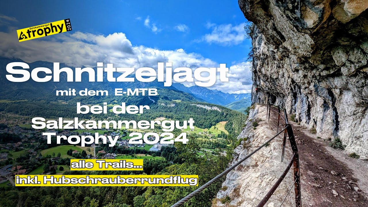 E-MTB Schnitzeljagt Salzkammergut Trophy 2024
