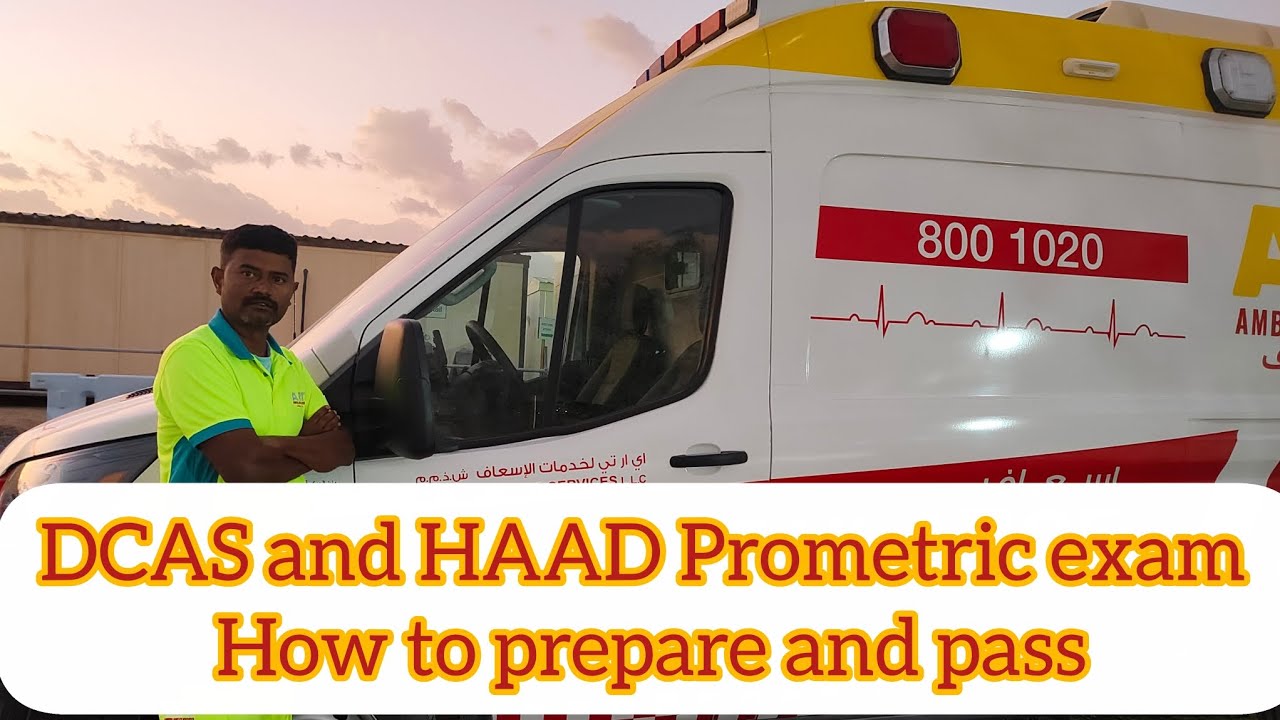Экзамены DCAS Prometric и HAAD Prometric. Как получить работу фельдшера скорой помощи в ОАЭ.
