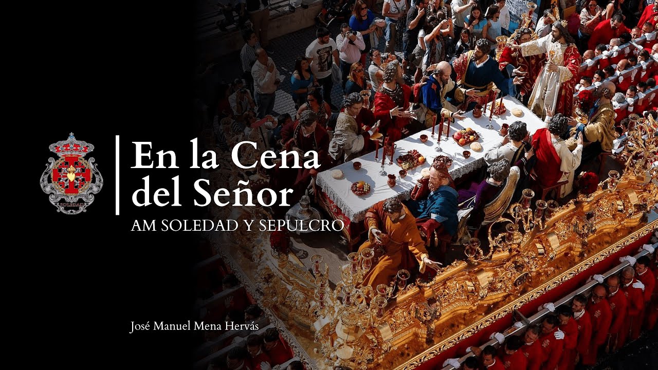 Audio | En la Cena del Señor | AM Soledad y Sepulcro