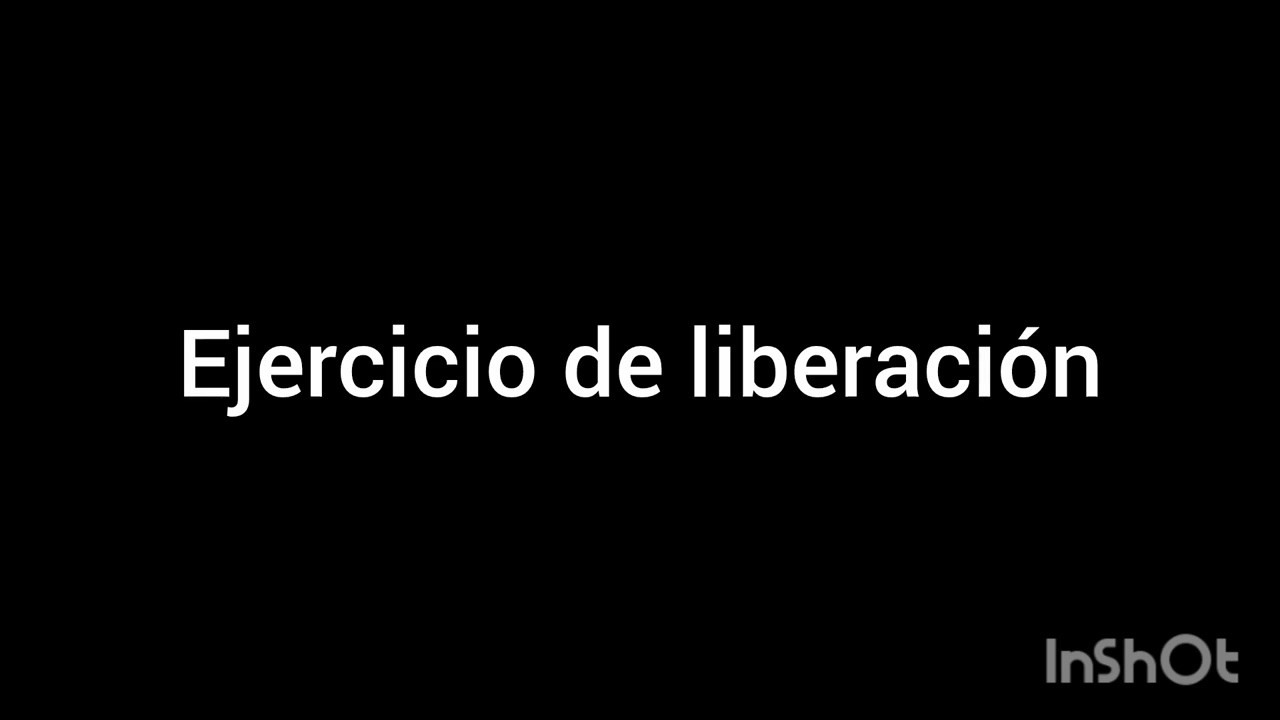 Ejercicio de liberación 