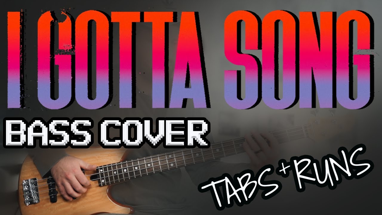 I Gotta Song // James Wilson // BASS COVER