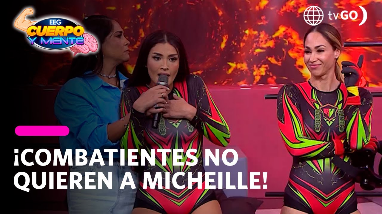 EEG Cuerpo y Mente: Los combatientes no quieren a Micheille Soifer en el equipo