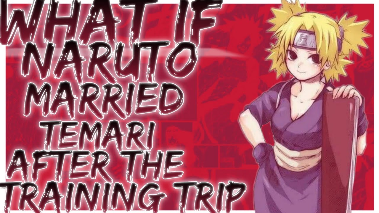 what if Naruto married Temari after the training trip