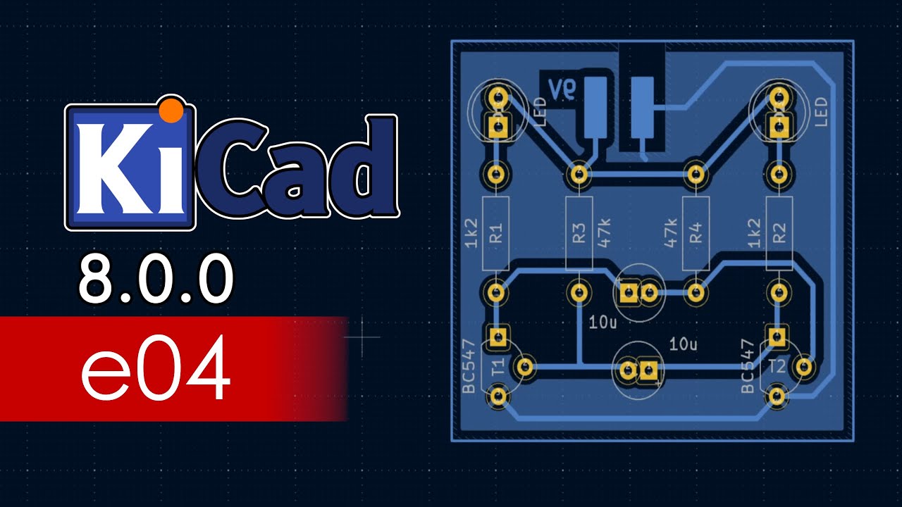 KiCad 8 | e04 - Kreslení desky plošných spojů