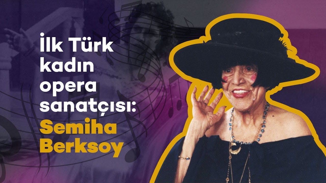 İlk Türk kadın opera sanatçısı: Semiha Berksoy