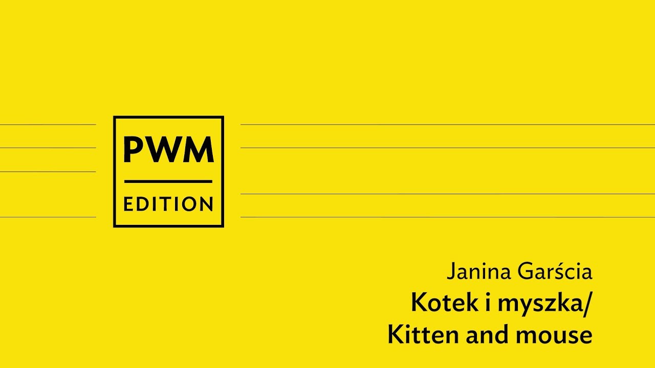 Dziecięca kameralistyka online i w domu | Janina Garścia – „Kotek i myszka”