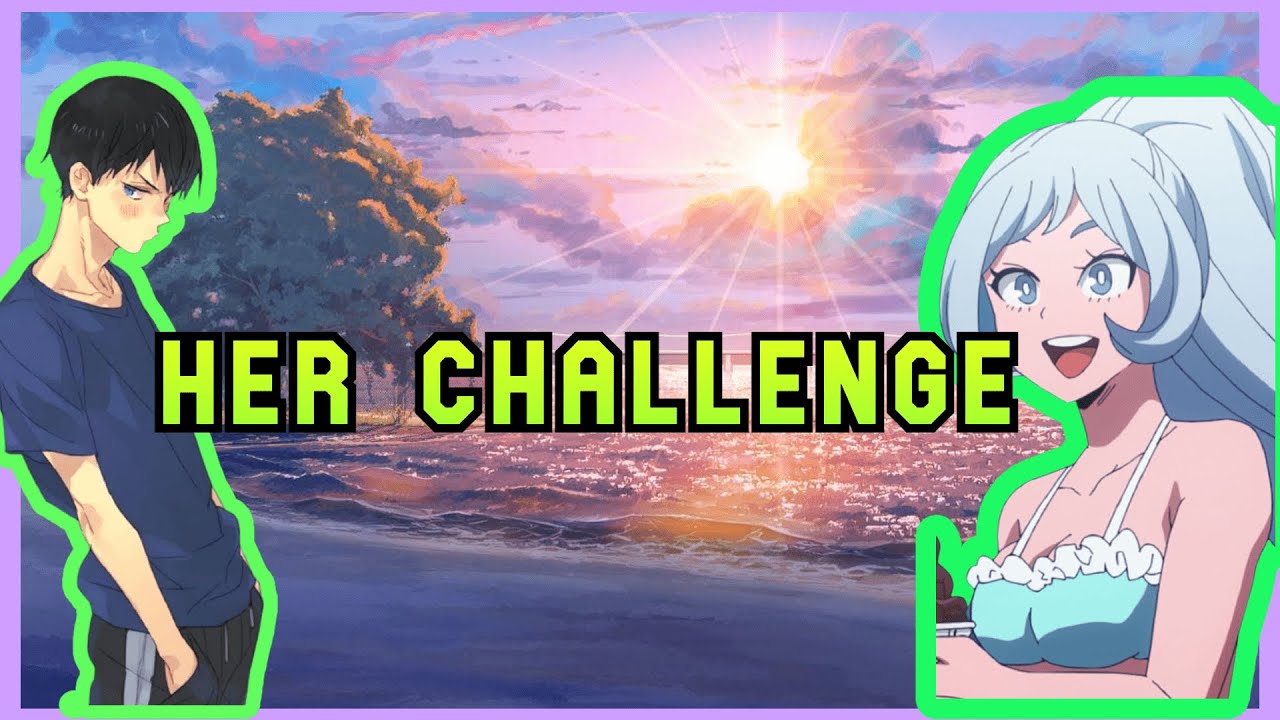 HER CHALLENGE IN SUMMER