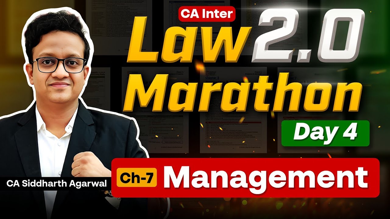 Inter Law Marathon Day 4 | Management (General Meeting) | CA Siddharth Agarwal