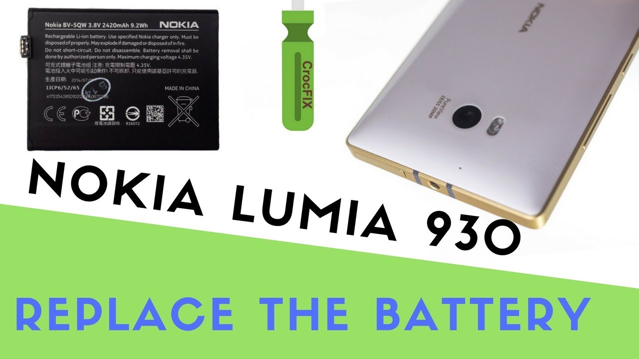 NOKIA LUMIA 930 Battery change - replace tutorial by CrocFIX