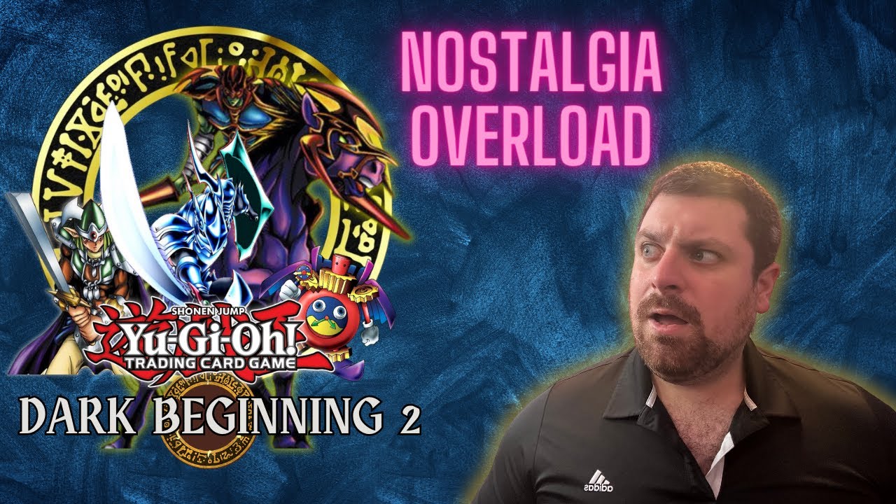 NOSTALGIC Opening with Dark Beginning 2!