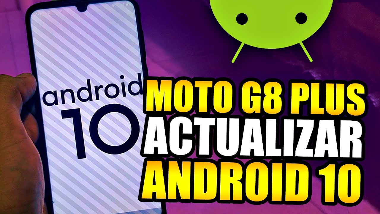 MOTO G8 PLUS ACTUALIZAR A ANDROID 10 OFICIAL | MODO FASTBOOT ✔