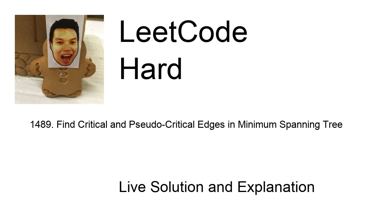 1489. Find Critical and Pseudo-Critical Edges in Minimum Spanning Tree (python) (Leetcode Hard)