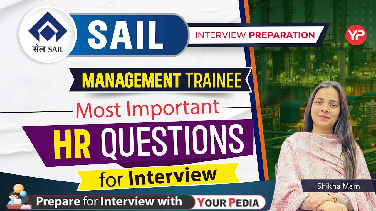 Most Important HR Questions for SAIL MT Interview | Start preparation with YourPedia