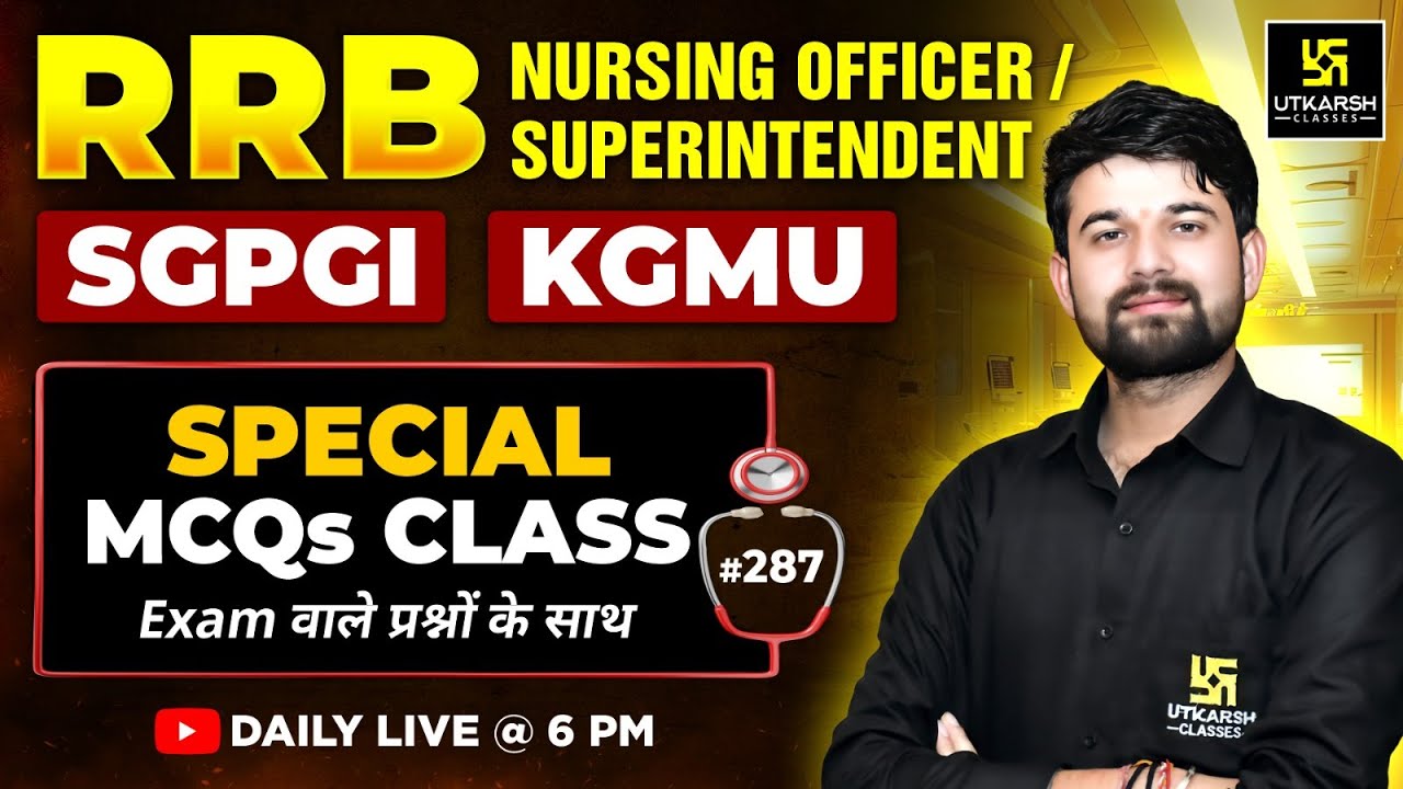 RRB Nursing Officer/ Superintendent | Special MCQs Series #287 | BFUHS Staff Nurse | Sagar Sir